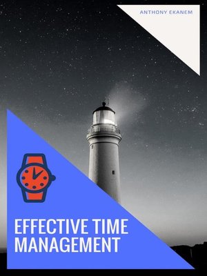 cover image of Effective Time Management
